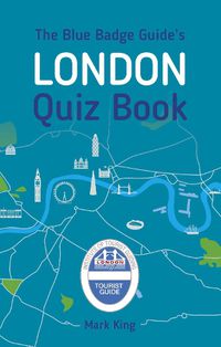 Cover image for The Blue Badge Guide's London Quiz Book