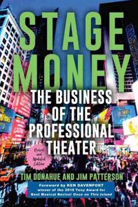 Cover image for Stage Money: The Business of the Professional Theater, revised and updated