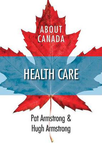 Cover image for About Canada: Health Care