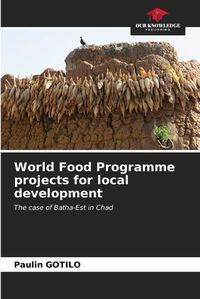 Cover image for World Food Programme projects for local development