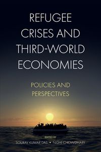 Cover image for Refugee Crises and Third-World Economies: Policies and Perspectives