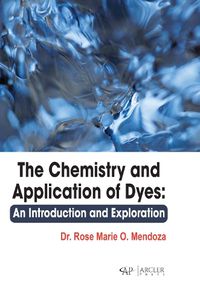 Cover image for The Chemistry and Application of Dyes