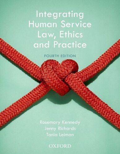 Cover image for Integrating Human Service Law, Ethics and Practice