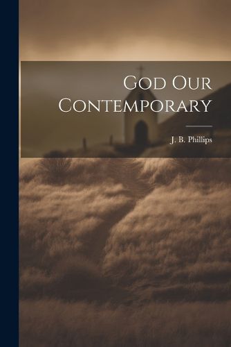 God Our Contemporary