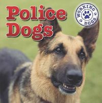 Cover image for Police Dogs