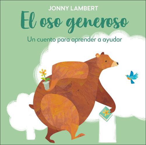 Jonny Lambert's Bear and Bird: Lend a Helping Hand