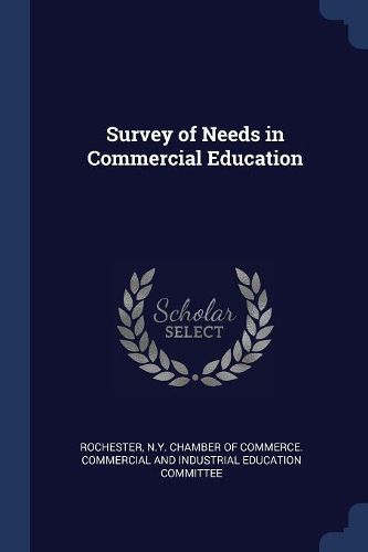 Cover image for Survey of Needs in Commercial Education
