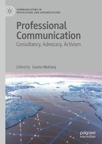 Cover image for Professional Communication: Consultancy, Advocacy, Activism