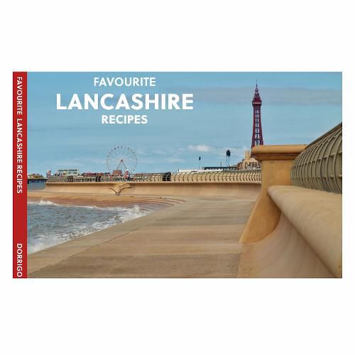 Cover image for Favourite Lancashire Recipes