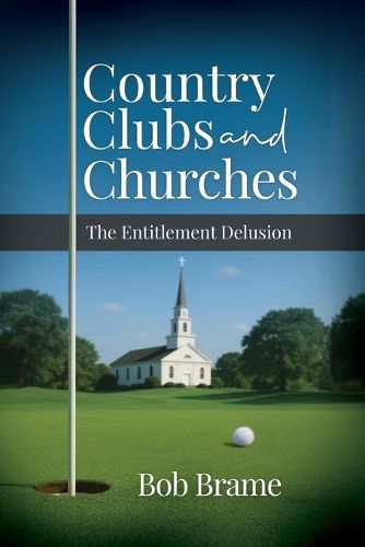 Cover image for Country Clubs and Churches