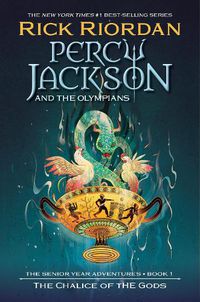 Cover image for Percy Jackson and the Olympians: The Chalice of the Gods