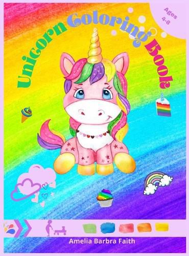 Cover image for Unicorn Coloring Book: Great Coloring & Activity Book with Cute Unicorn for Kids Ages 4-8 / 48 Unique and Adorable Designs Coloring Pages / Magical Unicorn for children / Perfect Gift