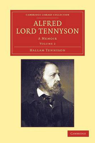 Alfred, Lord Tennyson: A Memoir