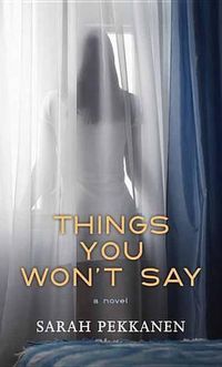 Cover image for Things You Won't Say