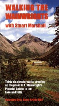 Cover image for Walking the Wainwrights: With Stuart Marshall