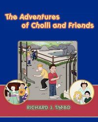 Cover image for The Adventures of Cholli and Friends