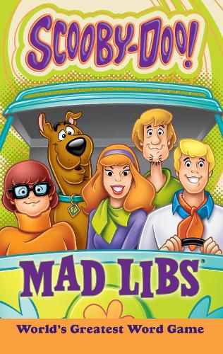 Cover image for Scooby-Doo Mad Libs: World's Greatest Word Game