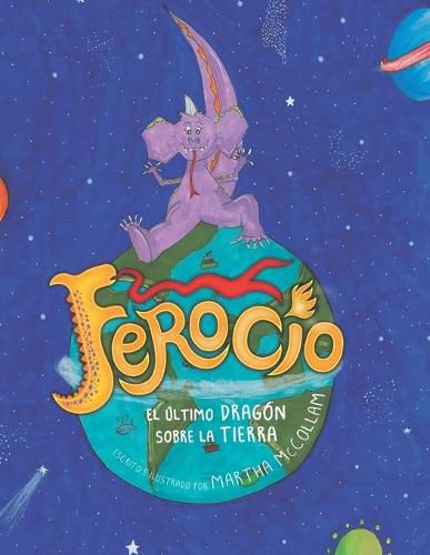 Cover image for Ferocio, El Ultimo Dragon Sobre La Tierra