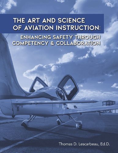 Cover image for The Art and Science of Aviation Instruction
