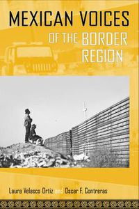 Cover image for Mexican Voices of the Border Region