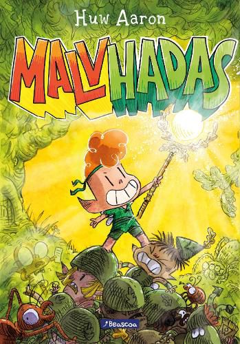 Cover image for Malvhadas / Unfairies: A Graphic Novel