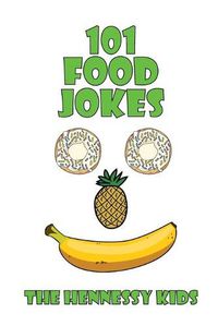 Cover image for 101 Food Jokes