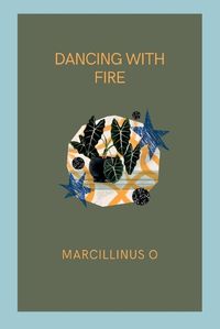 Cover image for Dancing with Fire