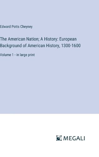 Cover image for The American Nation; A History
