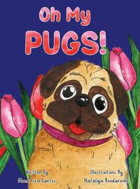 Cover image for Oh My Pugs!