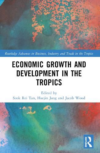 Cover image for Economic Growth and Development in the Tropics