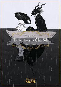Cover image for The Girl From the Other Side: Siuil, a Run Vol. 5