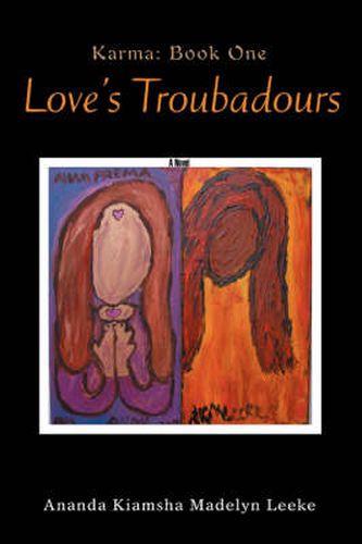 Cover image for Love's Troubadours: Karma: Book One