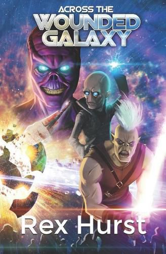Cover image for Across the Wounded Galaxy