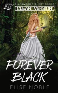 Cover image for Forever Black - Clean Version