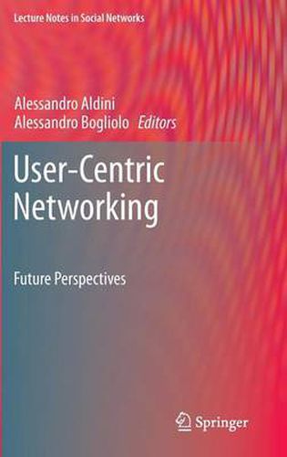 Cover image for User-Centric Networking: Future Perspectives