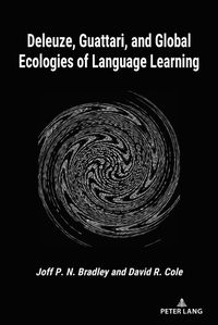 Cover image for Deleuze, Guattari, and Global Ecologies of Language Learning