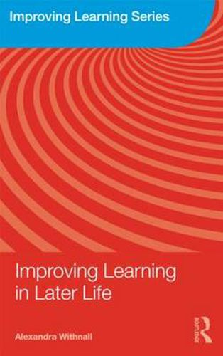 Cover image for Improving Learning in Later Life