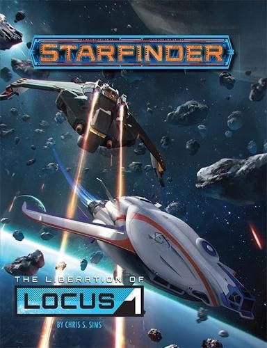 Cover image for Starfinder Adventure: The Liberation of Locus-1