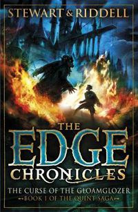 Cover image for The Edge Chronicles 1: The Curse of the Gloamglozer: First Book of Quint