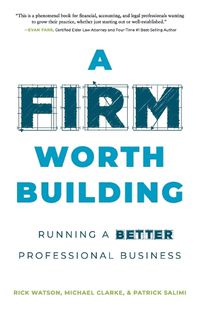 Cover image for A Firm Worth Building