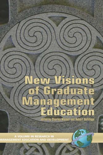 Cover image for New Visions of Graduate Management Education