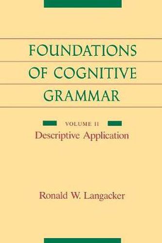 Cover image for Foundations of Cognitive Grammar: Volume II: Descriptive Application