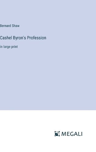 Cover image for Cashel Byron's Profession