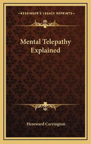 Cover image for Mental Telepathy Explained