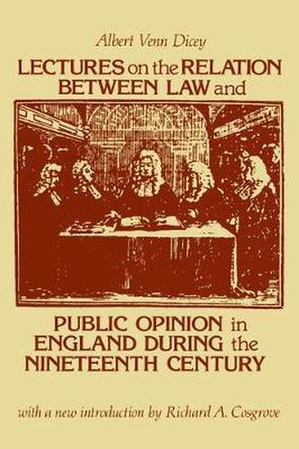 Cover image for Lectures on the Relation Between Law and Public Opinion in England During the Nineteenth Century