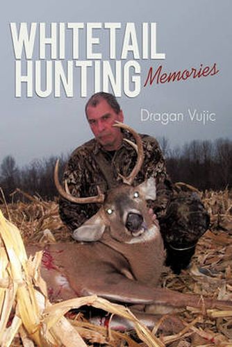 Cover image for Whitetail Hunting Memories