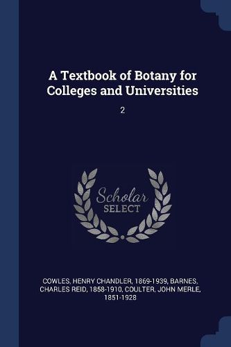 Cover image for A Textbook of Botany for Colleges and Universities