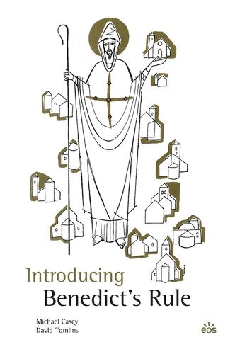 Cover image for Introducing Benedict's Rule: A Program of Formation