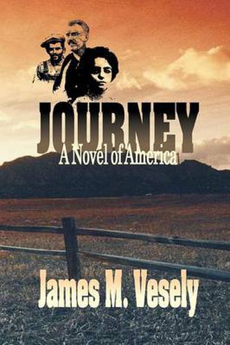 Cover image for Journey:A Novel of America: A Novel of America