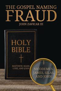 Cover image for The Gospel Naming Fraud